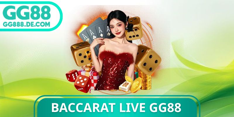 Baccarat Live Gg88