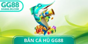 Bắn Cá Hũ Gg88