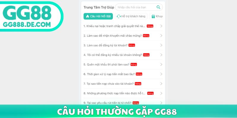 Câu hỏi thường gặp GG88
