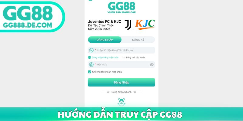 Hướng dẫn truy cập GG88