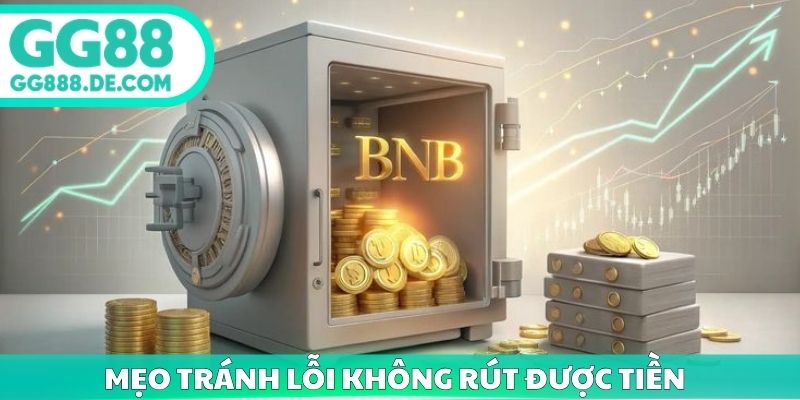 Mẹo tránh lỗi không rút được tiền