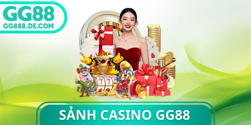 Sảnh Casino Gg88