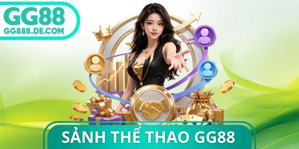 Sảnh Thể Thao GG88