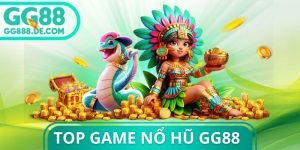 Top Game Nổ Hũ GG88