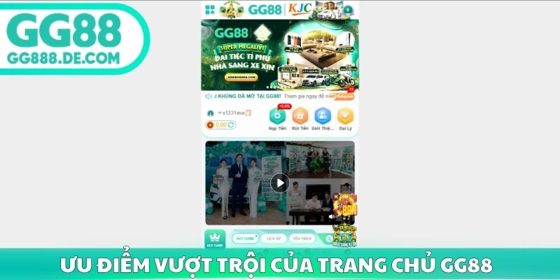 Ưu điểm vượt trội của trang chủ GG88 chính thức